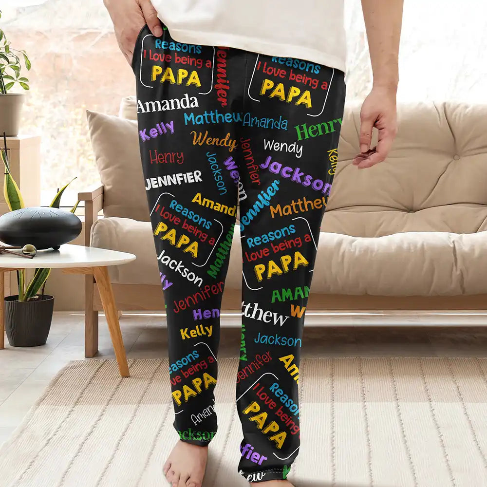 Reasons I Love Being Papa - Personalized Pajama Pants