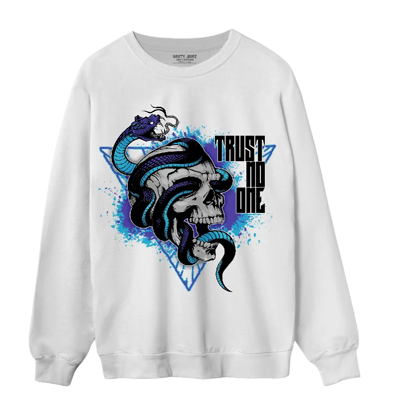Casual Yet Sophisticated Unisex Fashion Chic And Edgy NastyJamz Aqua 6s Sweatshirt Match Dont Trust Any Casual Yet Sophisticated Unisex Fashion Chic And Edgy NastyJamz Aqua 6s Sweatshirt Match Dont Trust Any