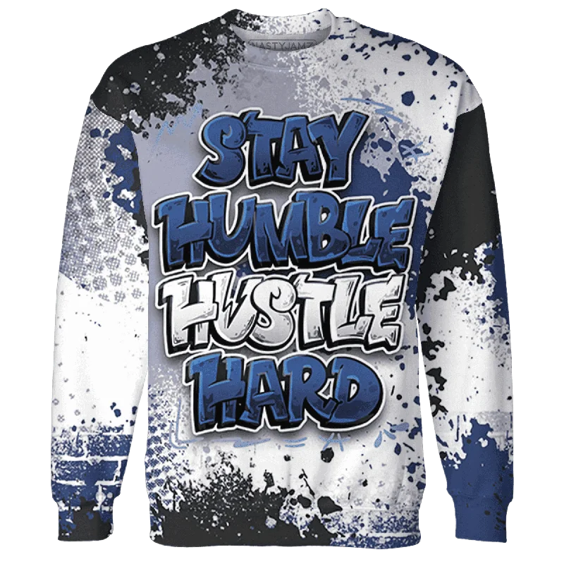 Comfortable Gender-Free Fashion Choices Chic Style, Always In Vogue NastyJamz Midnight Navy 5s Sweatshirt Match Stay Humble Hustle Hard All-Over Print Comfortable Gender-Free Fashion Choices Chic Style, Always In Vogue NastyJamz Midnight Navy 5s Sweatshirt Match Stay Humble Hustle Hard All-Over Print
