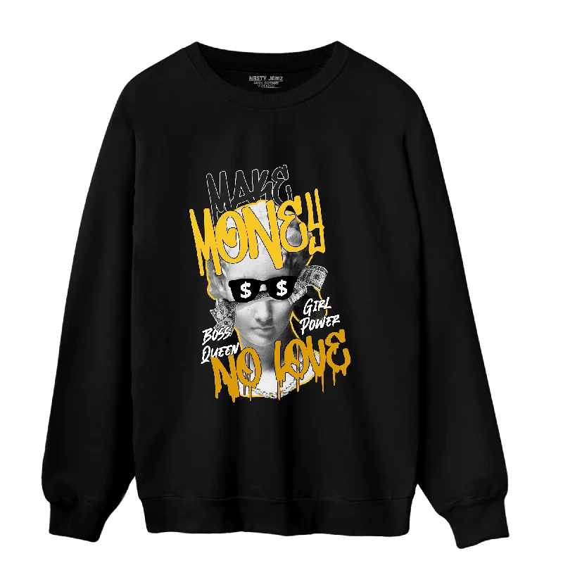 Chic And Casual Unisex Fashion Trends Affordable Trendy Fashion NastyJamz Yellow Ochre 6s Sweatshirt Match Make Money No Love Chic And Casual Unisex Fashion Trends Affordable Trendy Fashion NastyJamz Yellow Ochre 6s Sweatshirt Match Make Money No Love