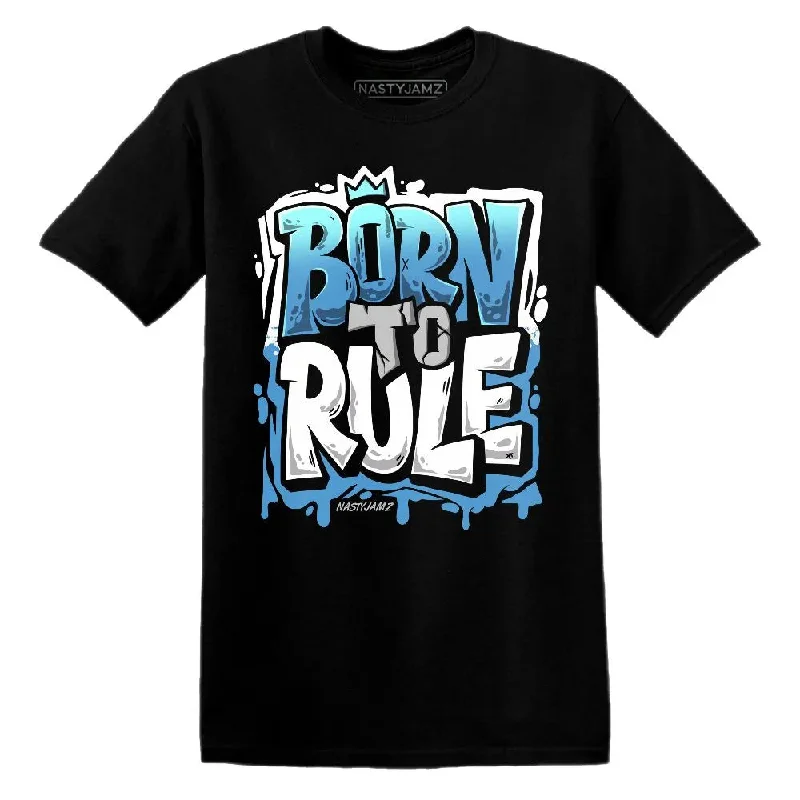 Soft And Breathable Unisex Loungewear Univercitii Carolina Blue 17s NastyJamz T-Shirt Match Born To Rule