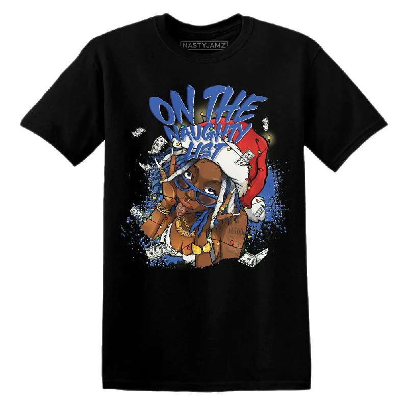 Sustainable Gender-Neutral Apparel VaporMax Game Royal Blue NastyJamz T Shirt Match Xmas Naughty List Sustainable Gender-Neutral Apparel VaporMax Game Royal Blue NastyJamz T Shirt Match Xmas Naughty List