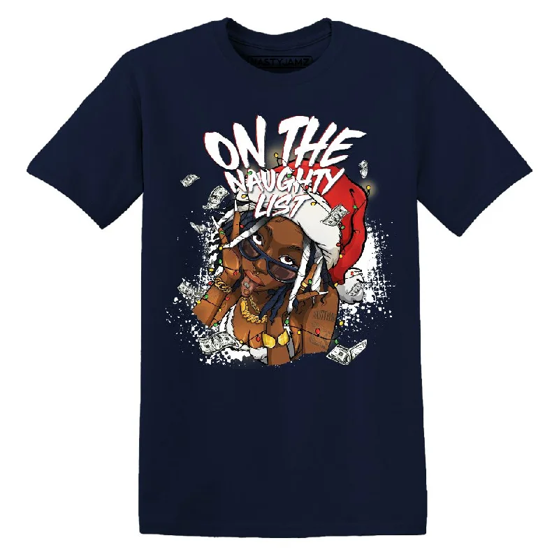 Casual And Trendy Unisex Fashion Staples White Navy 6s NastyJamz Premium T Shirt Match Xmas Naughty List Casual And Trendy Unisex Fashion Staples White Navy 6s NastyJamz Premium T Shirt Match Xmas Naughty List