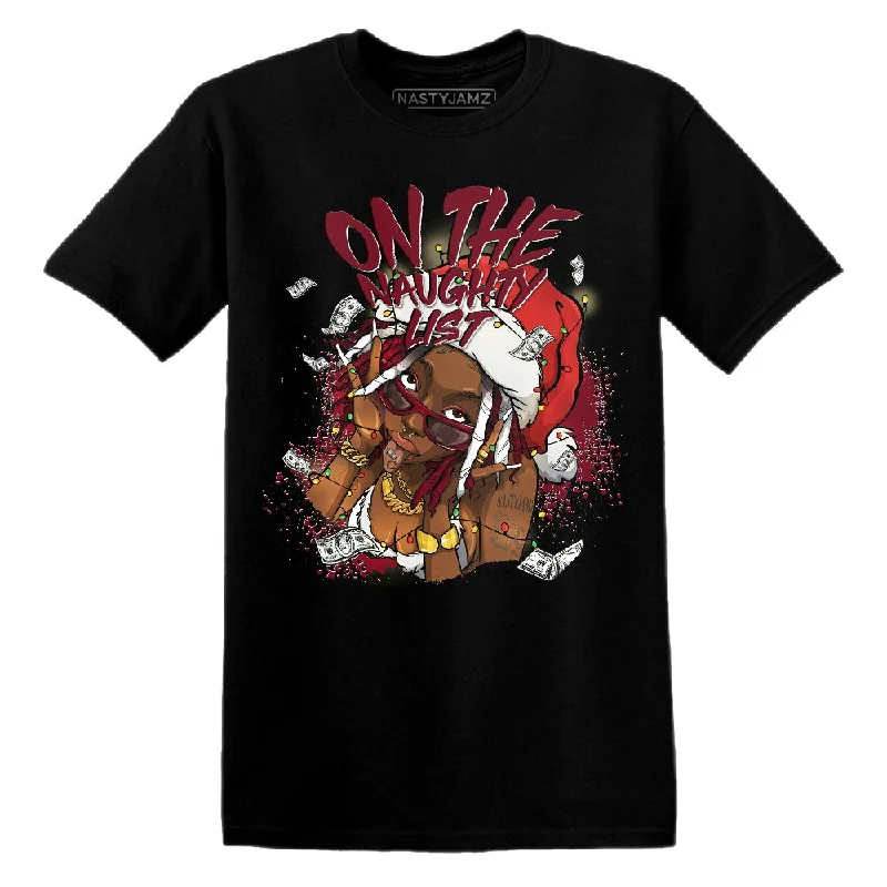 Versatile Unisex Layering Pieces White Team Red 1s NastyJamz T Shirt Match Xmas Naughty List Versatile Unisex Layering Pieces White Team Red 1s NastyJamz T Shirt Match Xmas Naughty List