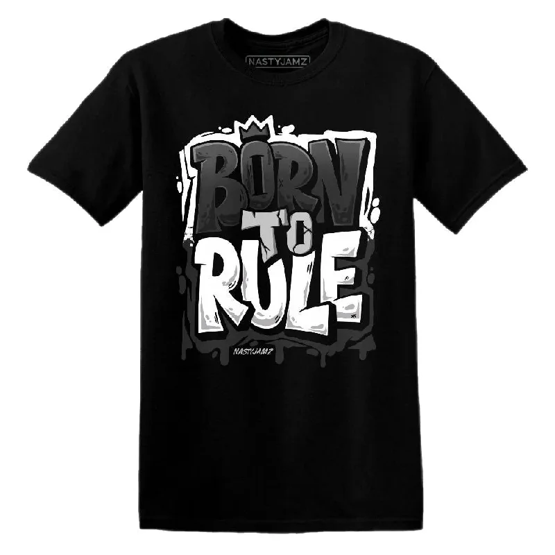 Functional And Stylish Unisex Wear White Thunder 4s NastyJamz T-Shirt Match Born To Rule Functional And Stylish Unisex Wear White Thunder 4s NastyJamz T-Shirt Match Born To Rule